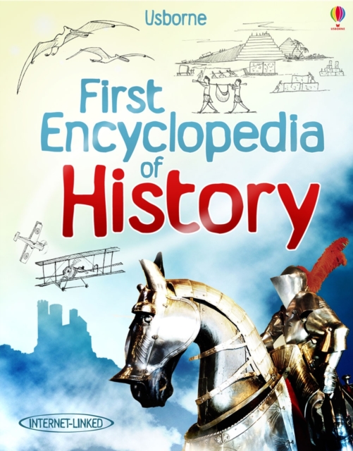 First Encyclopedia of History, Hardback Book