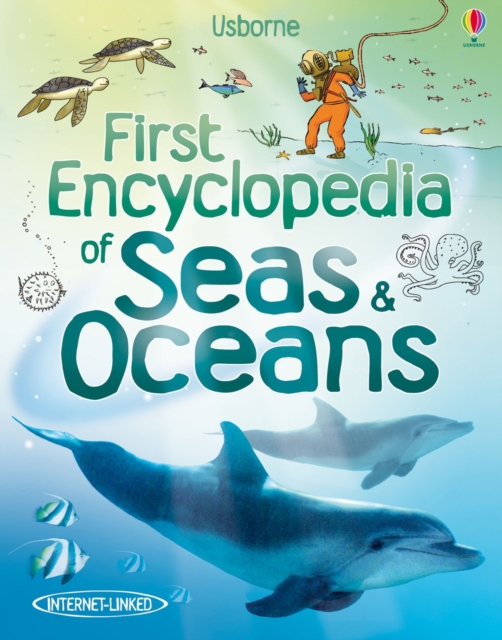 First Encyclopedia of Seas and Oceans, Hardback Book