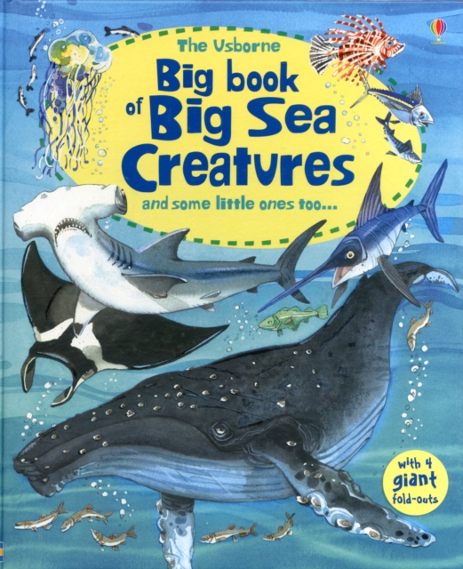 Big Book of Big Sea Creatures, Hardback Book