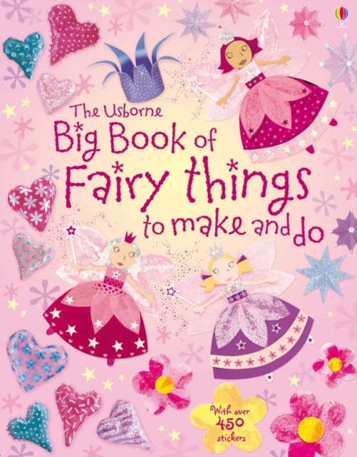 Big Book of Fairy Things to Make and Do, Paperback Book
