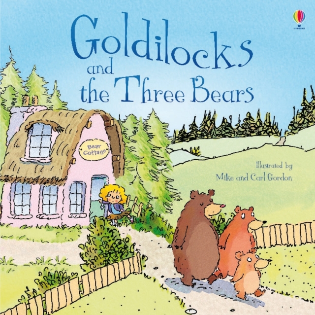 Goldilocks and the Three Bears, Paperback / softback Book