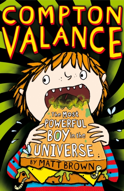 Compton Valance - The Most Powerful Boy in the Universe, EPUB eBook