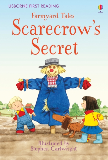 First Reading Farmyard Tales : Scarecrow's Secret, Hardback Book