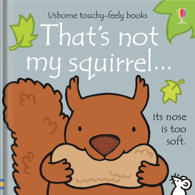 That's not my squirrel…, Board book Book