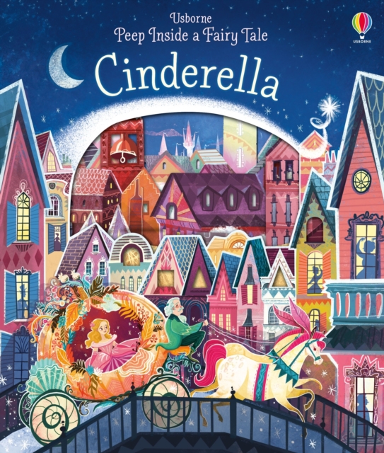 Peep Inside a Fairy Tale Cinderella, Board book Book