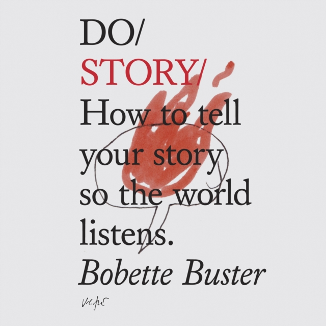 Do Story : How to tell your story so the world listens, eAudiobook MP3 eaudioBook
