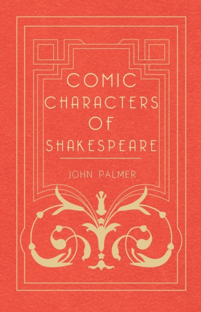Comic Characters Of Shakespeare, Paperback / softback Book