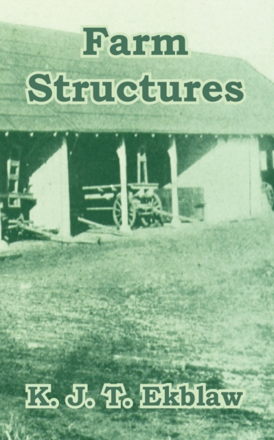 Farm Structures, Paperback / softback Book