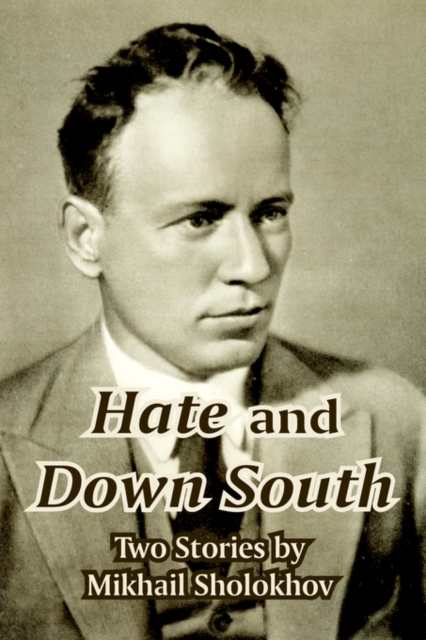 Hate and Down South : Two Stories, Paperback / softback Book
