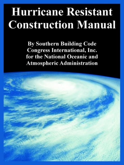 Hurricane Resistant Construction Manual, Paperback / softback Book