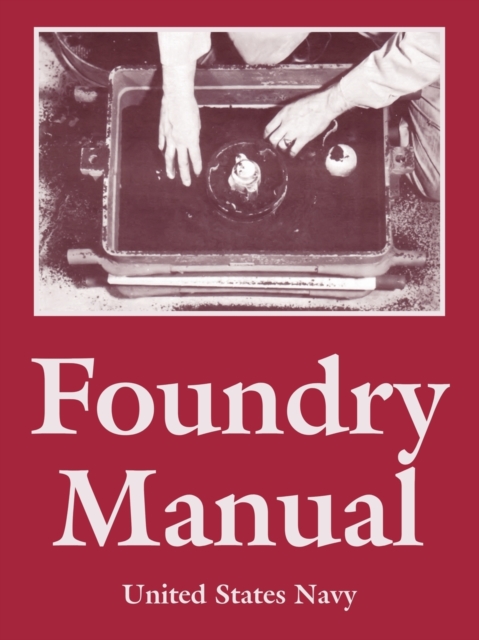 Foundry Manual, Paperback / softback Book