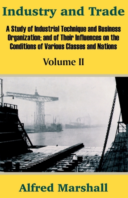 Industry and Trade (Volume Two), Paperback / softback Book
