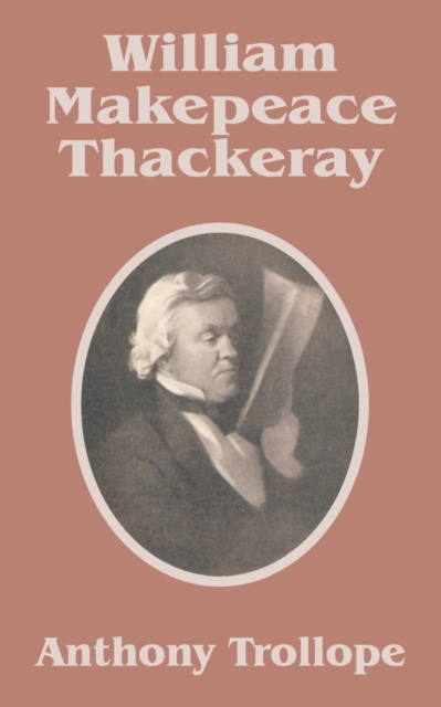 William Makepeace Thackeray, Paperback / softback Book