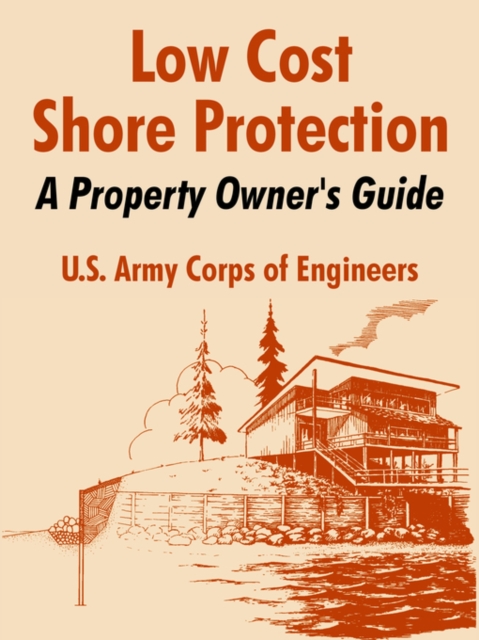 Low Cost Shore Protection : A Property Owner's Guide, Paperback / softback Book
