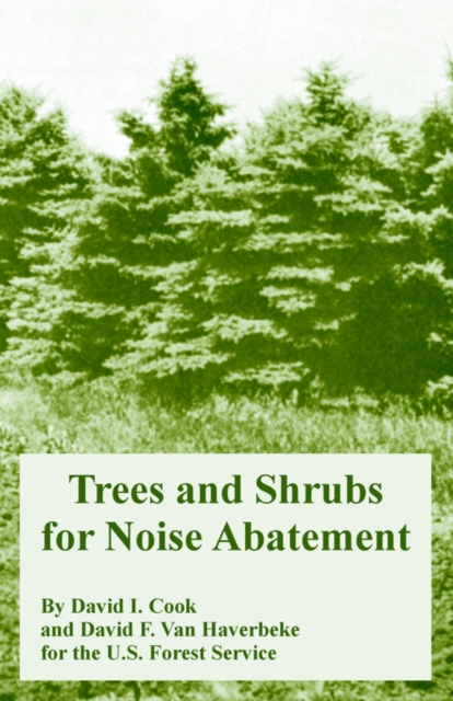 Trees and Shrubs for Noise Abatement, Paperback / softback Book