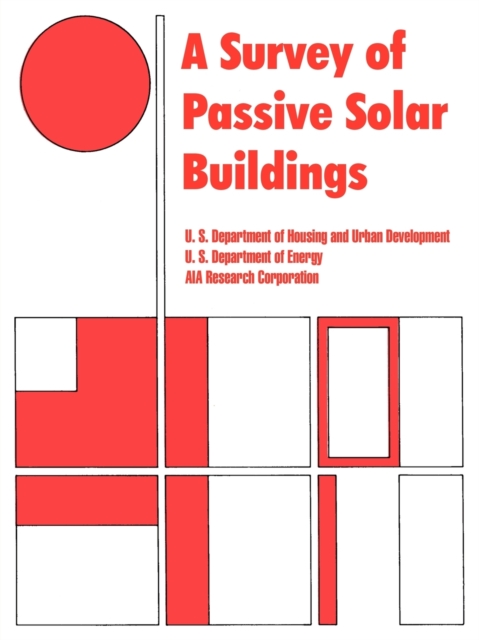 A Survey of Passive Solar Buildings, Paperback / softback Book