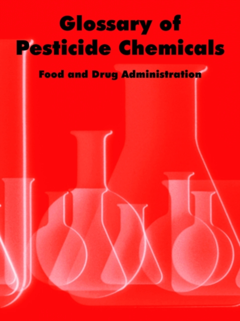 Glossary of Pesticide Chemicals, Paperback / softback Book
