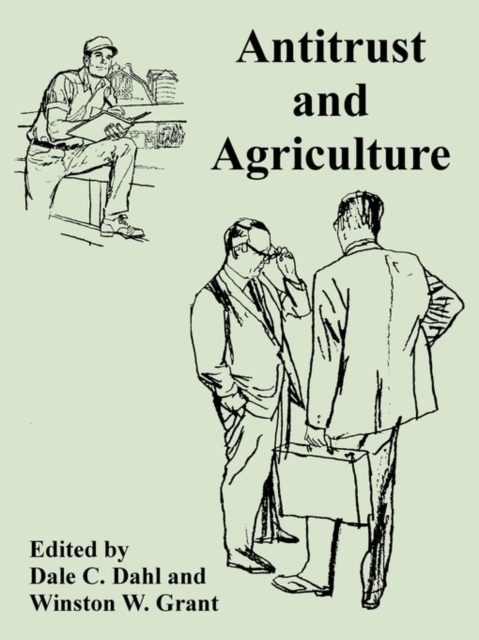 Antitrust and Agriculture, Paperback / softback Book