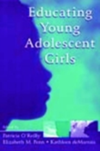 Educating Young Adolescent Girls, PDF eBook