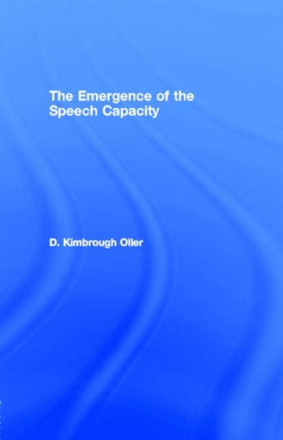The Emergence of the Speech Capacity, PDF eBook