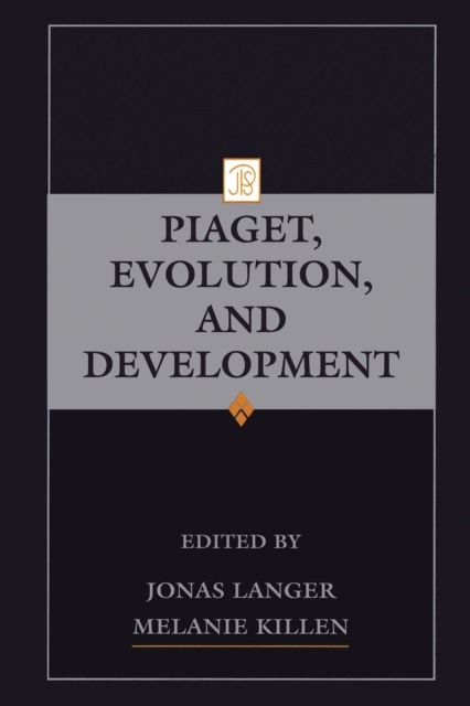 Piaget, Evolution, and Development, PDF eBook