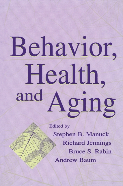 Behavior, Health, and Aging, PDF eBook