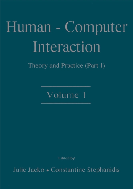 Human-Computer Interaction : Theory and Practice (part 1), Volume 1, PDF eBook