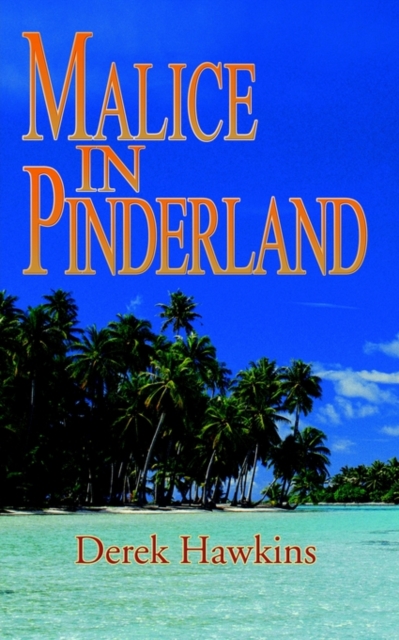 Malice in Pinderland, Paperback / softback Book