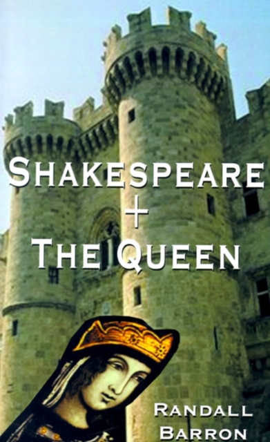 Shakespeare + the Queen, Hardback Book