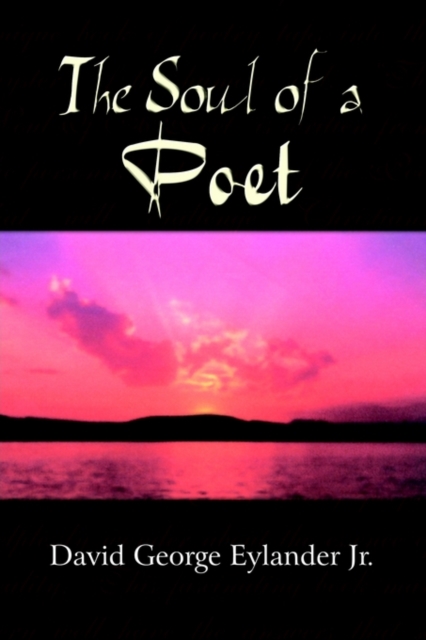 The Soul of a Poet, Hardback Book