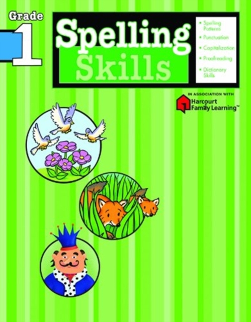 Spelling Skills: Grade 1 (Flash Kids Harcourt Family Learning), Paperback / softback Book