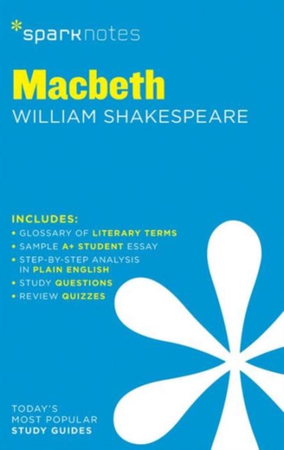 Macbeth SparkNotes Literature Guide : Volume 43, Paperback / softback Book