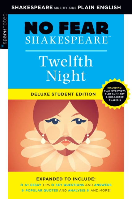Twelfth Night: No Fear Shakespeare Deluxe Student Edition, EPUB eBook