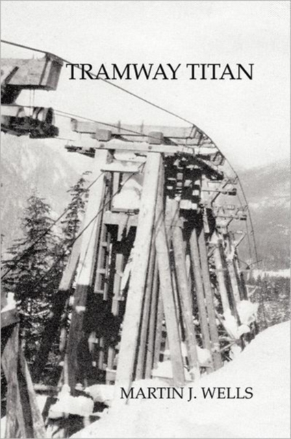 Tramway Titan, Paperback / softback Book