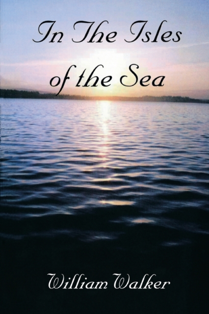 In the Isles of the Sea, Paperback / softback Book