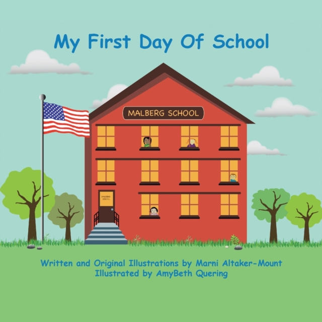 My First Day of School, Paperback / softback Book