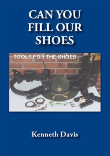 Can You Fill Our Shoes : Tools for the Shoes, Paperback / softback Book