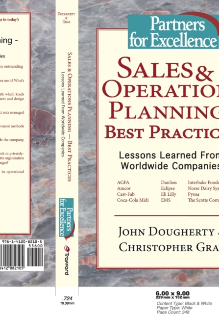 Sales and Operations Planning : Best Practices - Lessons Learned from Worldwide Companies, Paperback / softback Book