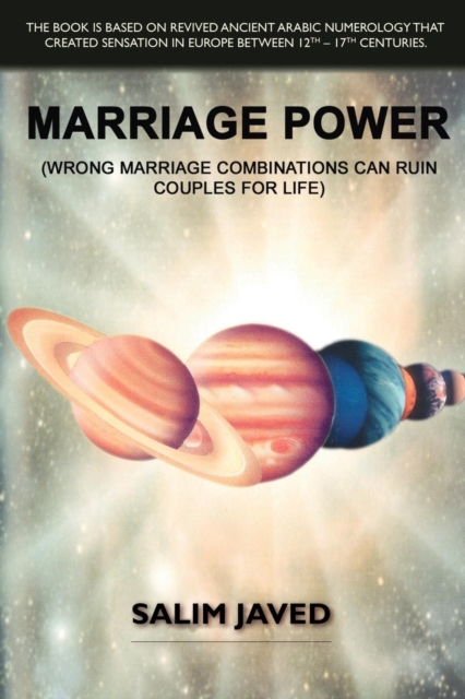 Marriage Power : Wrong Marriage Combinations Can Ruin Couples for Life, Paperback / softback Book