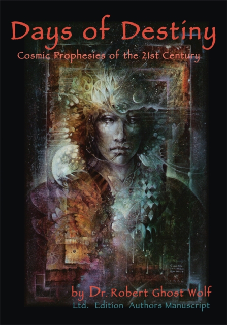 Days of Destiny - Cosmic Prophecies for the 21St Century, EPUB eBook