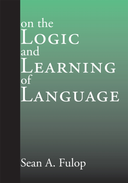 On the Logic and Learning of Language, EPUB eBook