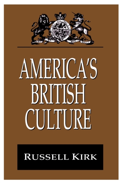 America's British Culture, Paperback / softback Book
