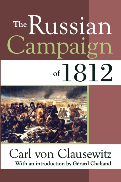 The Russian Campaign of 1812, Paperback / softback Book