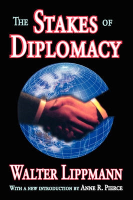 The Stakes of Diplomacy, Paperback / softback Book