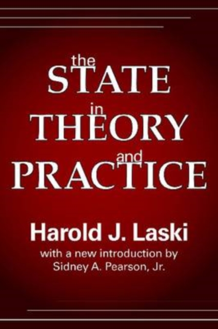 The State in Theory and Practice, Paperback / softback Book