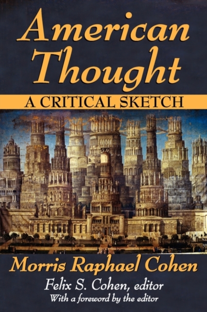 American Thought : A Critical Sketch, Paperback / softback Book