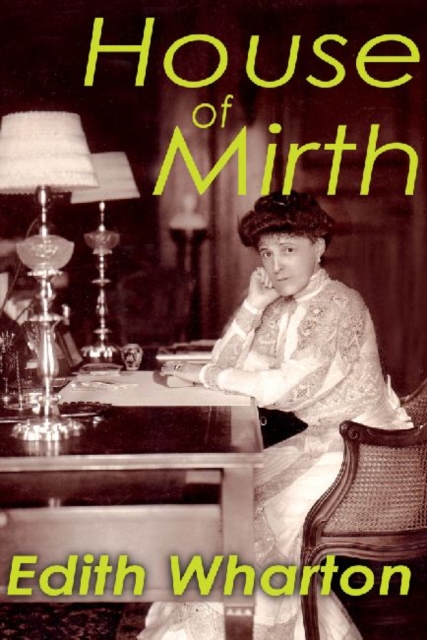 The House of Mirth, Paperback Book