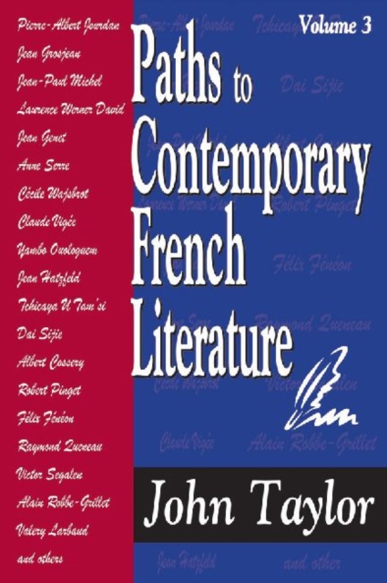 Paths to Contemporary French Literature : Volume 3, Hardback Book
