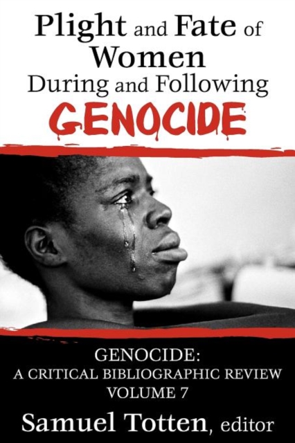 Plight and Fate of Women During and Following Genocide, Paperback / softback Book