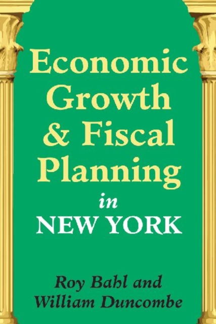 Economic Growth and Fiscal Planning in New York, Paperback / softback Book